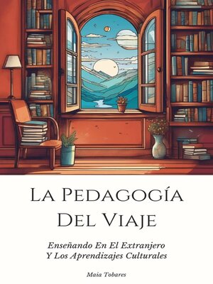 cover image of La Pedagogía Del Viaje